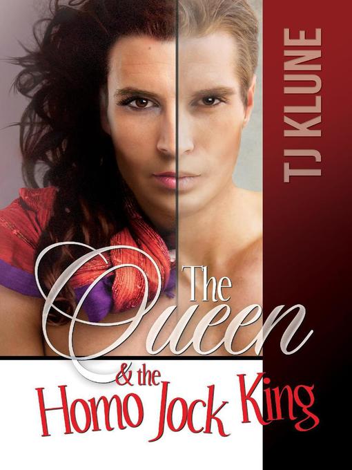 Title details for The Queen & the Homo Jock King by T. J. Klune - Available